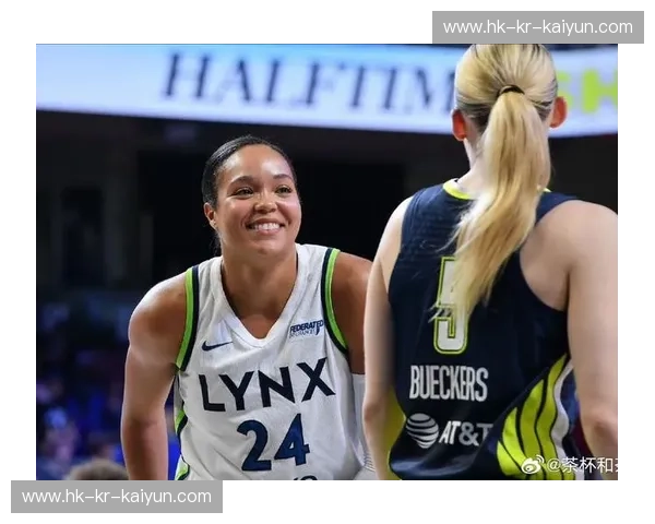 WNBA体育品牌：以女力精神点燃每一次热爱